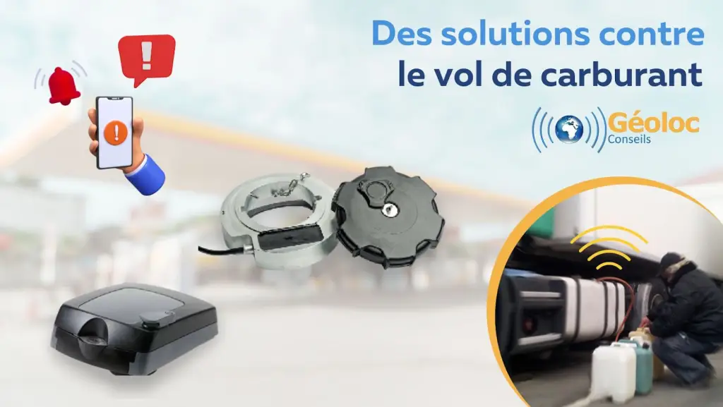 Solutions Géoloc Conseils contre le vol de carburant