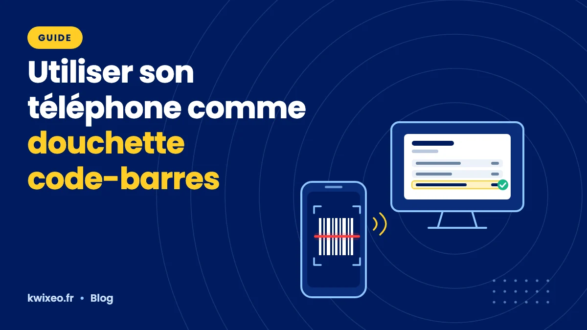 Téléphone qui scanne un code-barres : l’article s’ajoute au document ouvert sur l’ordinateur.